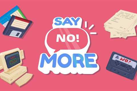 Thunderful's Say No! More Has Been Pushed Back To 2021, New Trailer Appears - Free Game Guides