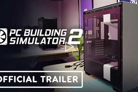 PC Building Simulator 2 - Official Announcement Trailer