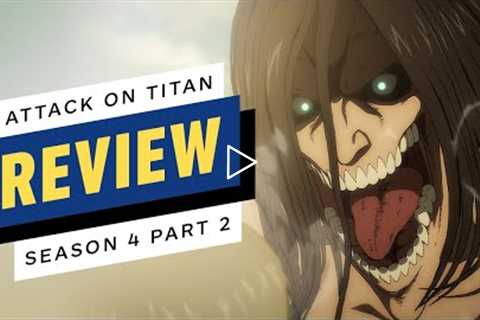 Attack on Titan: The Final Season Part 2 Review