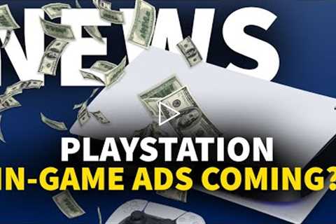 PlayStation Planning In-Game Ads, Oh No… | GameSpot News