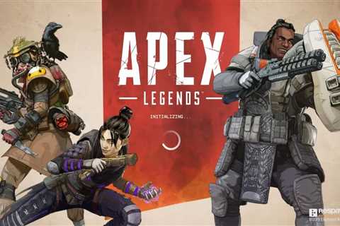 How to Fix Apex Legends Stuck on Loading Screen