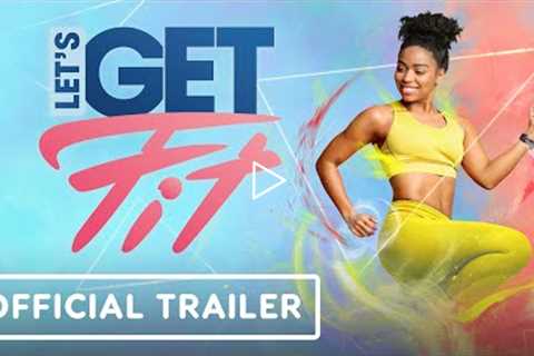 Let’s Get Fit - Official Release Trailer