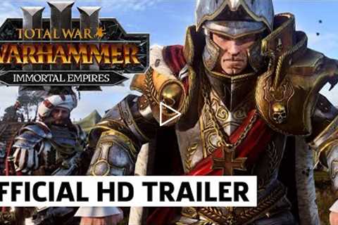 Total War: Warhammer 3 - Immortal Empires Beta Announcement Trailer