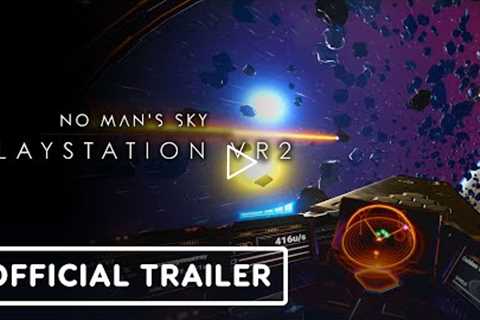 No Man's Sky - Official PSVR 2 Reveal Trailer | PlayStation State of Play 2022