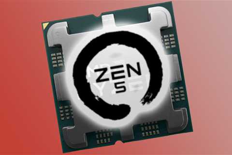 AMD Zen 5 CPUs now have an official release date window