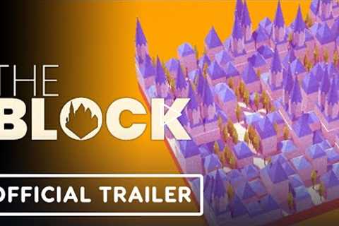 The Block - Release Window Trailer | Summer of Gaming 2022