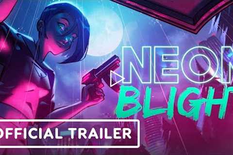 Neon Blight - Official Release Date Announcement Trailer | Summer of Gaming 2022