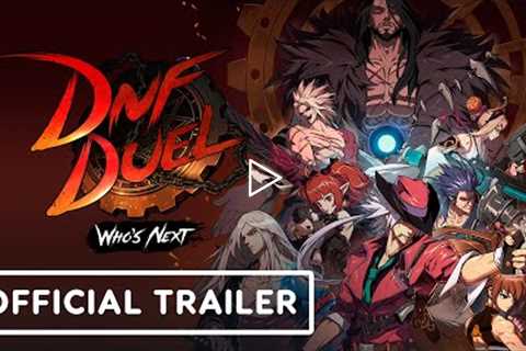 DNF Duel - Exclusive Launch Trailer | Summer of Gaming 2022