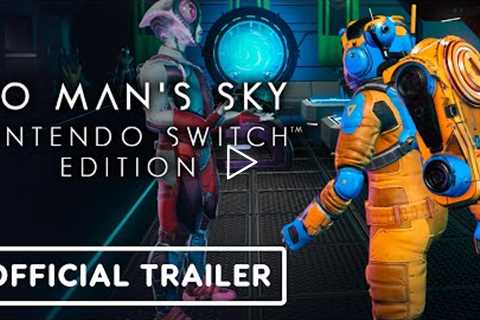 No Man's Sky: Nintendo Switch Edition - Official Release Date Announcement Trailer