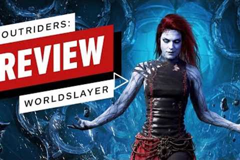 Outriders Worldslayer Review