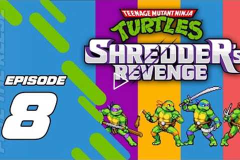 TMNT Shredders Revenge Episode 8 Gameplay - Pete the Reese - Retrogaming