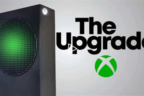 Microsoft's Xbox Upgrades in 2022! The got everything right!