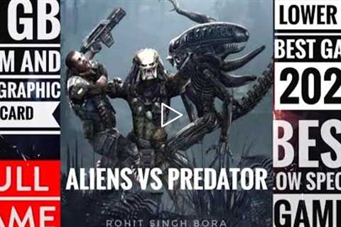 Lower PC Best game 2022 || How to download | install ALIENS VS PREDATOR ||  100% working game 2022