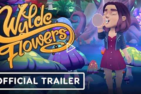 Wylde Flowers - Official Launch Trailer