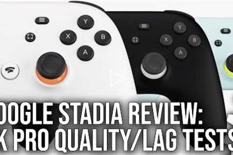 Google Stadia Review: 4K Image Quality Analysis, Latency Tests. Is This Really The Future Of Gaming?