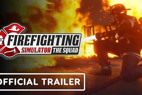 Firefighting Simulator The Squad - Official Console Announcement Trailer