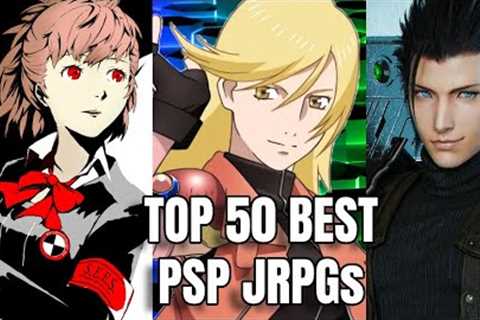 Top 50 Best PSP JRPGs Ever! (Random Order)