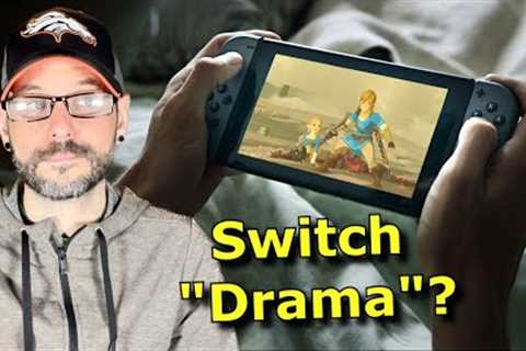 My take on the Nintendo Switch Drama (THIS IS CLICKBAIT)