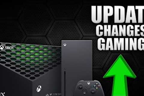 Microsoft Releases BIG Xbox Series X Update That Has PS5 Fans JEALOUS! GAMING CHANGED FOREVER!