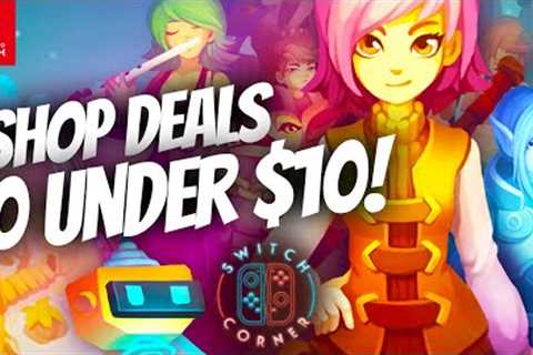 New Nintendo ESHOP Sale Now Live! 10 Under $10! Nintendo Switch ESHOP Deals!