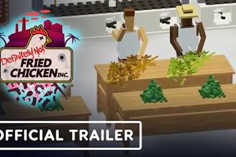 Definitely Not Fried Chicken - Official Early Access Launch Trailer