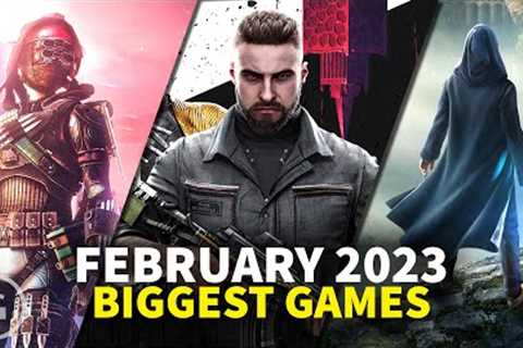 9 Biggest Game Releases For February 2023