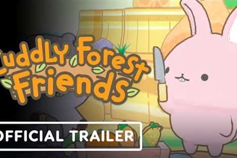 Cuddly Forest Friends - Official Launch Trailer