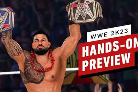 WWE 2K23 Hands-On Preview