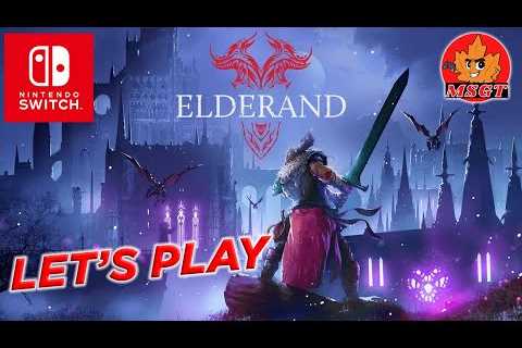 LET''S PLAY ELDERAND On Nintendo Switch | Indie Metroidvania Performance Review