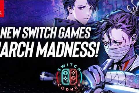 March Madness! 10 Nintendo Switch Games To Be Excited For This Month!