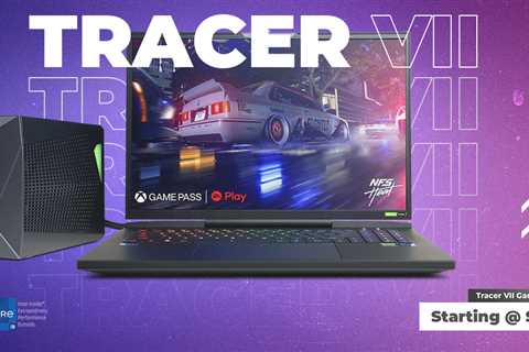 Now Available: Tracer VII Gaming Laptops