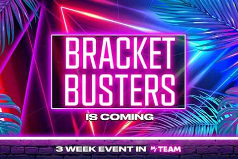 NBA 2K23 MyTEAM: Bracket Busters Event