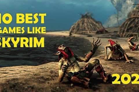 10 Best Open World Games like Skyrim | 2023 Edition