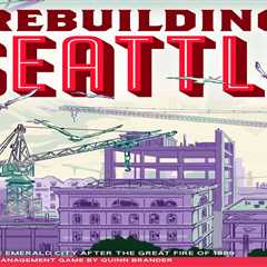 Rebuilding Seattle Review
