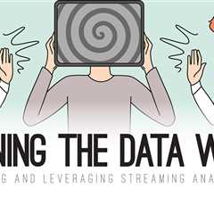 Winning the Data War: Accessing and Leveraging Streaming Analytics