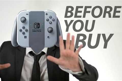 Nintendo Switch - Before You Buy