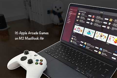 16 Apple Arcade games on an M2 MacBook Air with Controller and Metal Performance Hud On