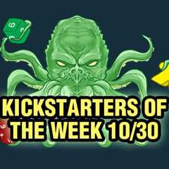 Kickstarters of the Week: 10/30
