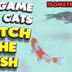 3D game for cats | CATCH THE FISH (isometric view) | 4K, 60 fps, stereo sound