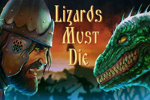 LIZARDS MUST DIE Free Download