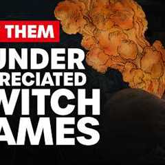 3 Underappreciated Nintendo Switch Games #2
