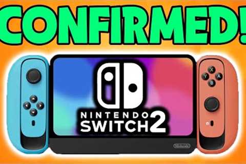 Confirmation that Nintendo Switch 2 is On The Way Arrives!