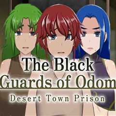 The Black Guards Of Odom – Desert Town Prison Free Download (v1.0)