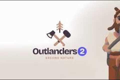 Outlanders 2 Second Nature Mobile Gameplay Part 1- iOS Apple Arcade #applearcade