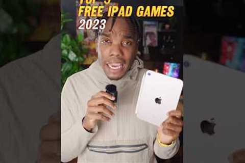 Top 5 Most Popular iPad Games of 2023